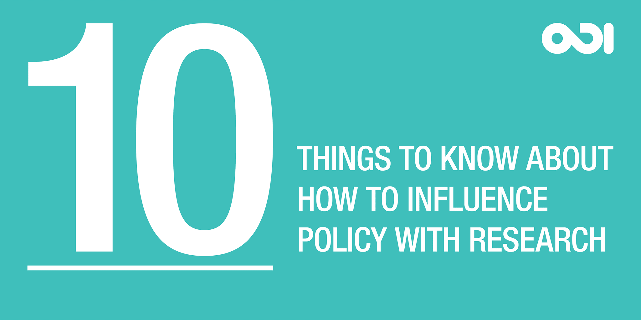 10 things to know about how to influence policy with research