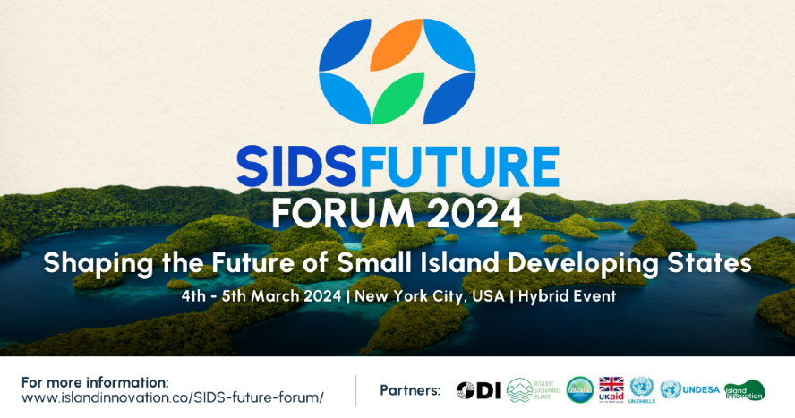 Small Island Developing States SIDS Future Forum 2024 ODI Think Change   SIDS Future Forum 2024   1110x596.2e16d0ba.fill 1200x630 