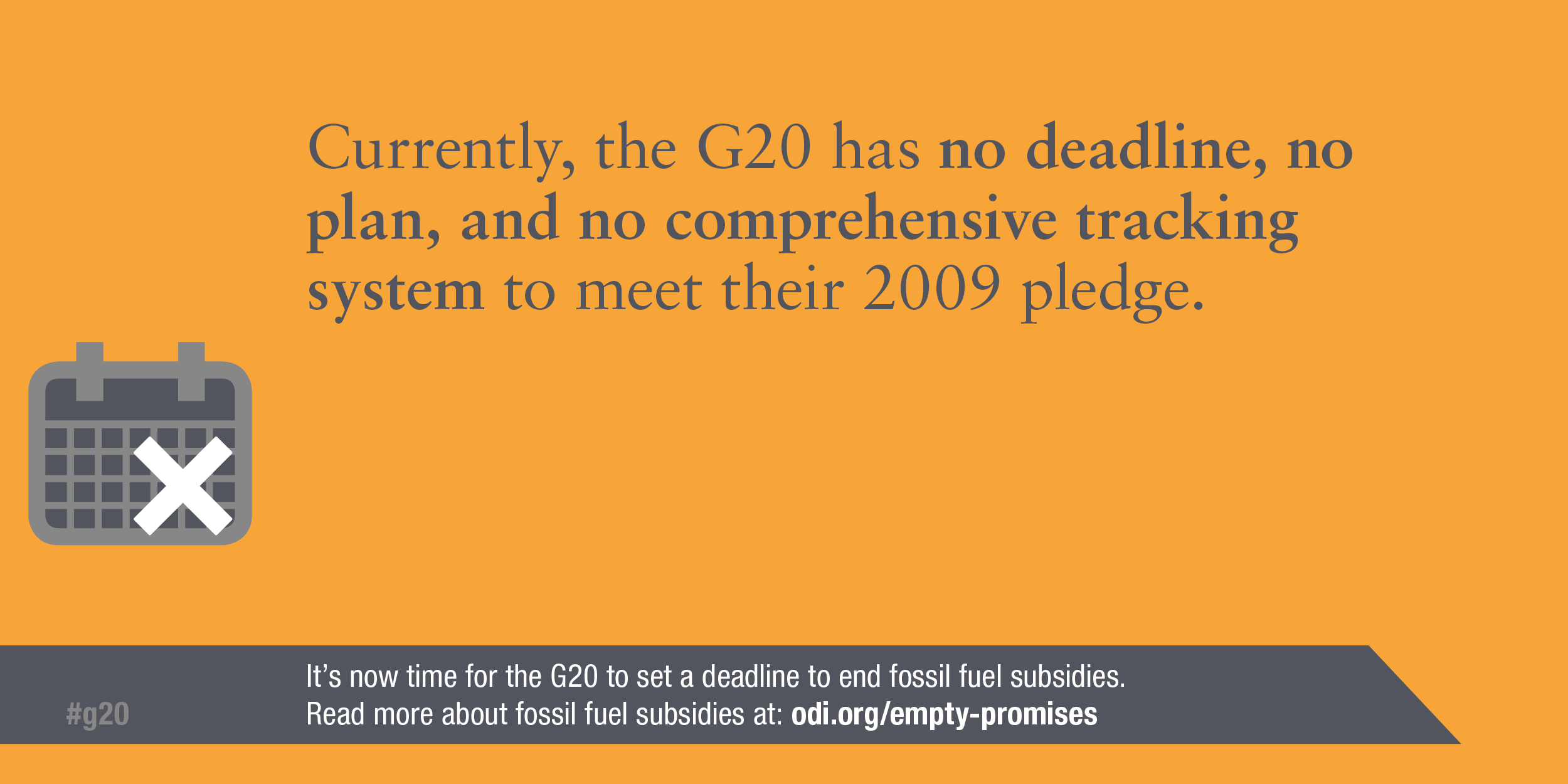 Infographic: Currently the G20 has no plan, deadline, or tracking system to meet their 2009 pledge
